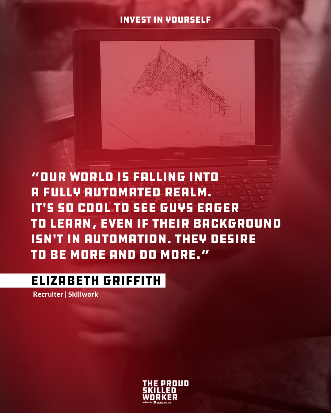 210505_Skillwork_TPSW_Ep_Invest in Yourself with Elizabeth Griffith - Skillwork Recruiter_QG4